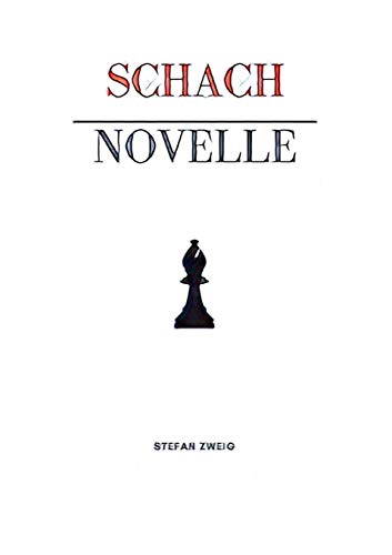 Schachnovelle Schachnovelle