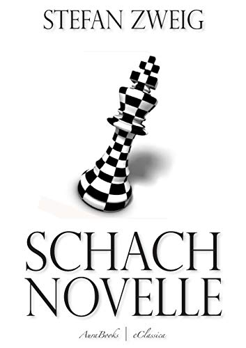 Schachnovelle Schachnovelle von Lulu