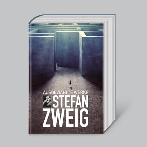 Stefan Zweig, Ausgewählte Werke Stefan Zweig, Ausgewählte Werke