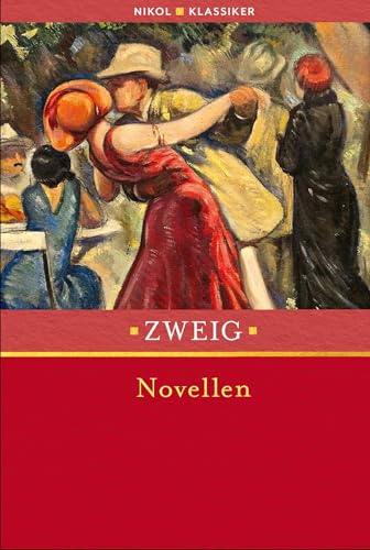 Stefan Zweig: Novellen von Nikol