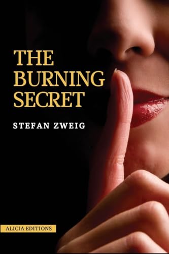 The Burning Secret: New Large Print Edition von Alicia Editions