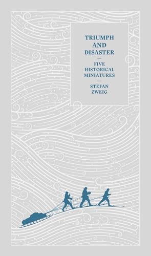 Triumph and Disaster: Five Historical Miniatures Triumph and Disaster: Five Historical Miniatures