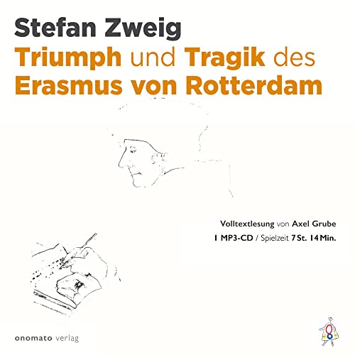 Triumph und Tragik des Erasmus von Rotterdam Triumph und Tragik des Erasmus von Rotterdam von onomato