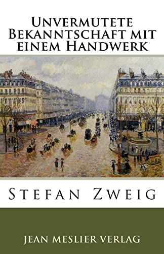 Unvermutete Bekanntschaft mit einem Handwerk