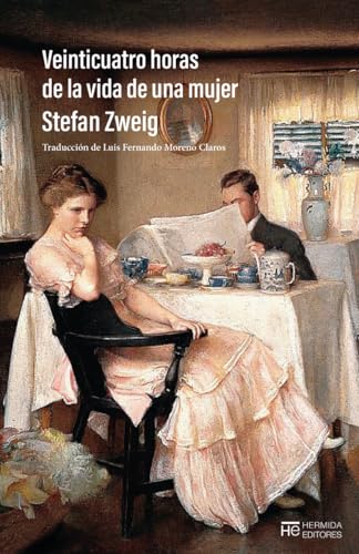 Veinticuatro horas de la vida de una mujer Veinticuatro horas de la vida de una mujer von Hermida Editores S.L.