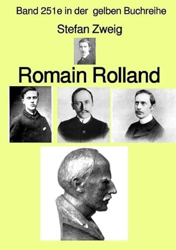 gelbe Buchreihe / Romain Rolland – Farbe – Band 251e in der gelben Buchreihe – bei Jürgen Ruszkowski: Band 251e in der gelben Buchreihe