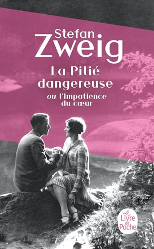 La Pitie Dangereuse