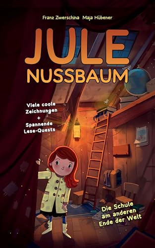 JULE NUSSBAUM: Die Schule am anderen Ende der Welt JULE NUSSBAUM: Die Schule am anderen Ende der Welt von wortweit-Verlag