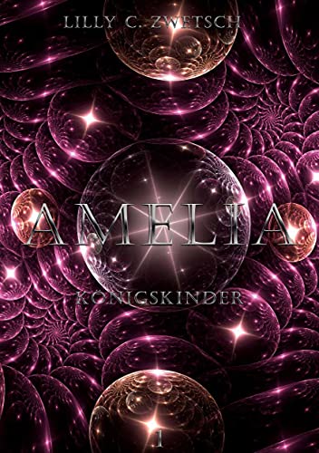 Amelia: Königskinder (Misfits, Band 1)