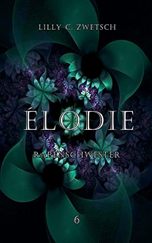 Élodie: Rabenschwester (Misfits)