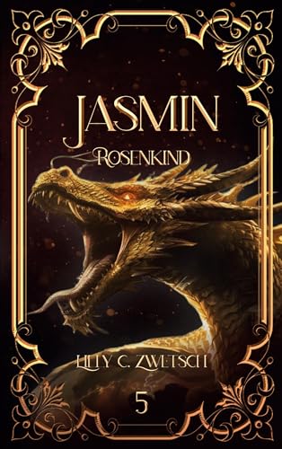 Jasmin: Rosenkind (Misfits) von Books on Demand GmbH