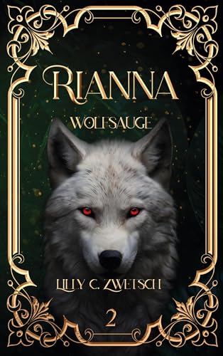 Rianna: Wolfsauge (Misfits, Band 2)