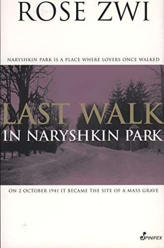 Last Walk in Naryshkin Park von Spinifex Press