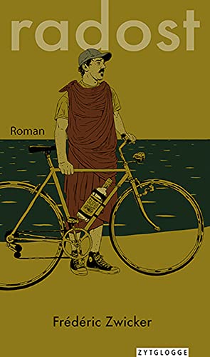 Radost: Roman von Zytglogge AG