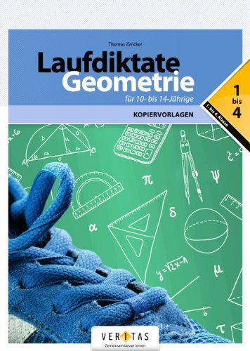 Laufdiktate Geometrie für 10- bis 14-Jährige: 1.-4. Klasse. Kopiervorlagen von Cornelsen Schulverlage