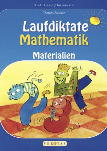 Laufdiktate Mathematik: Materialien für das 2.-4. Schuljahr von Cornelsen Schulverlage