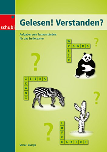 Gelesen! - Verstanden?: Aufgaben zum Textverständnis für das Erstlesealter (Lesen - Verstehen - Ausführen: Kleine Experimente und Zaubertricks)