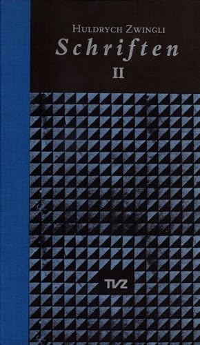 Schriften, 4 Bde., Bd.2: Band II: Auslegung und Begründung der Thesen oder Artikel/Register