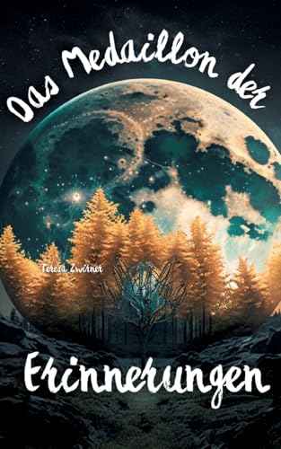Das Medaillon der Erinnerungen: Fantasy-Roman von tredition