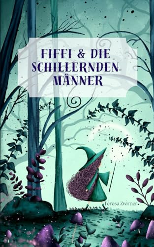 Fiffi & die schillernden Männer