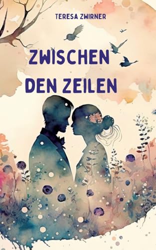 Zwischen den Zeilen: Spannender Roman für Frauen von tredition