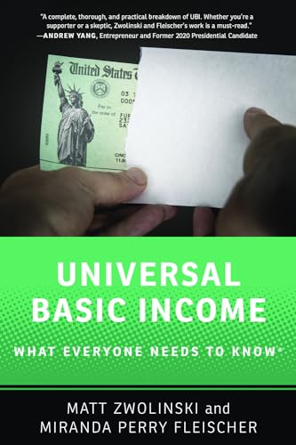 Universal Basic Income: What Everyone Needs to Know (R) von Oxford University Press Inc