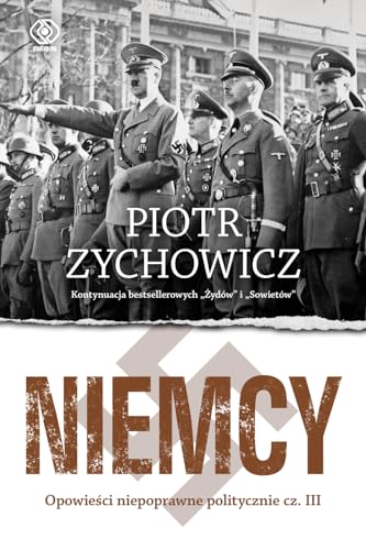 Niemcy: Opowieści niepoprawne politycznie cz.III