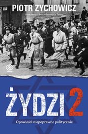 Żydzi 2: Opowieści niepoprawne politycznie cz.IV