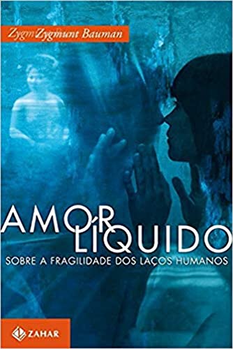 Amor Líquido (Em Portuguese do Brasil)