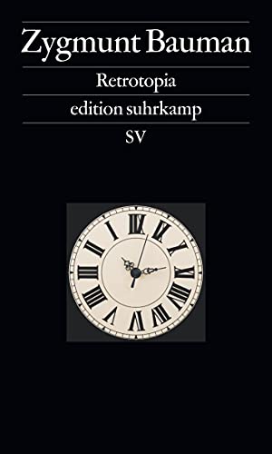 Retrotopia (edition suhrkamp) von Suhrkamp Verlag AG
