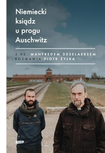 Niemiecki ksiądz u progu Auschwitz von Znak