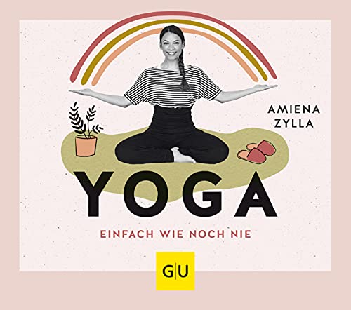 Yoga einfach wie noch nie (GU Yoga & Pilates)