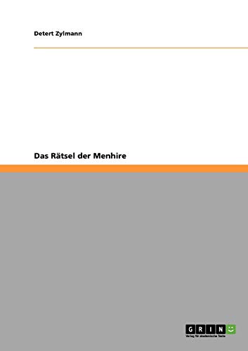 Das Rätsel der Menhire