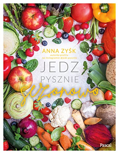 Jedz pysznie sezonowo von PASCAL
