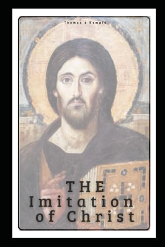 The Imitation of Christ von Independently published