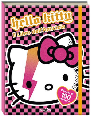 Il libro dell'amicizia. Hello Kitty Il libro dell'amicizia. Hello Kitty