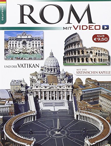 Rom und der Vatikan: Mit Video per QR-Code. Mit der Sixtinische Kapelle Rom und der Vatikan: Mit Video per QR-Code. Mit der Sixtinische Kapelle
