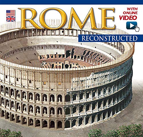 Roma ricostruita. Con DVD. Ediz. inglese von Archeolibri