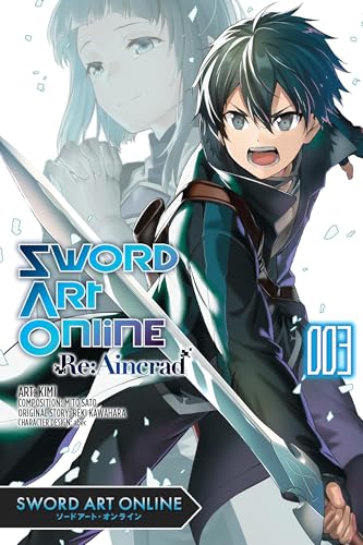 Sword Art Online Re:Aincrad, Vol. 3 (manga): Volume 3 (Sword Art Online Re:aincrad, Manga, 3) von Yen Press