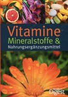Vitamine, Mineralstoffe und Nahrungsergänzungsmittel