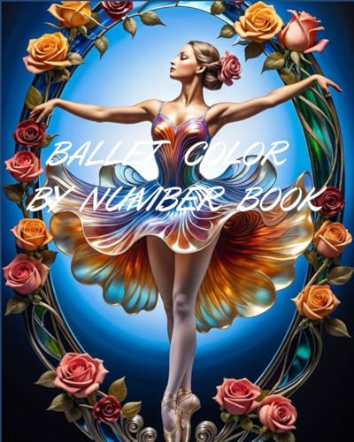 BALLET COLOR BY NUMBER BOOK von Independently published