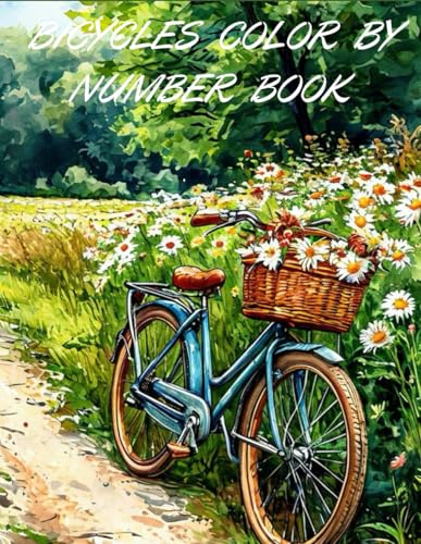 BICYCLES COLOR BY NUMBER BOOK von Independently published