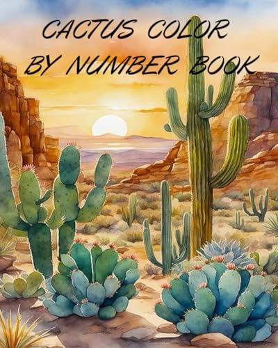 CACTUS COLOR BY NUMBER BOOK von Independently published