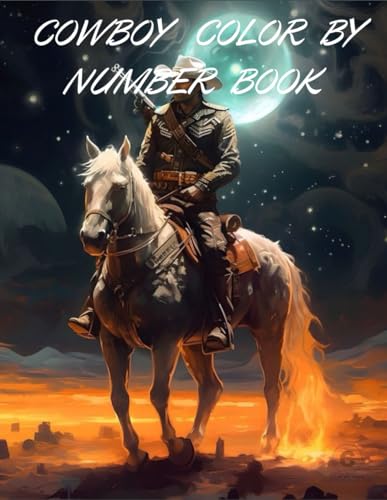 COWBOY COLOR BY NUMBER BOOK von Independently published