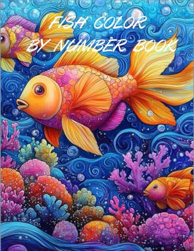 FISH COLOR BY NUMBER BOOK von Independently published