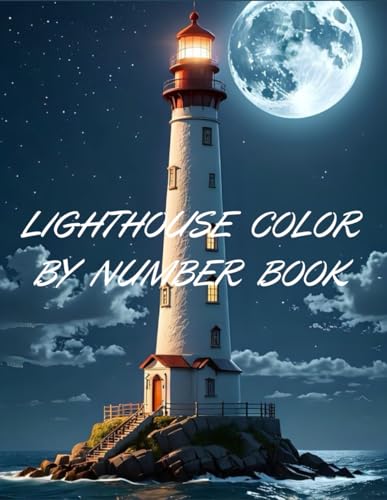 LIGHTHOUSE COLOR BY NUMBER BOOK von Independently published