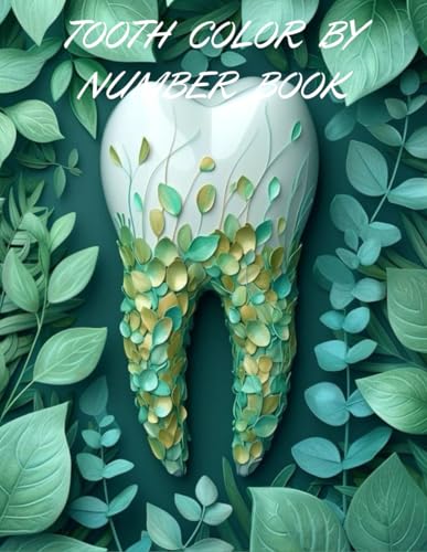 TOOTH COLOR BY NUMBER BOOK von Independently published