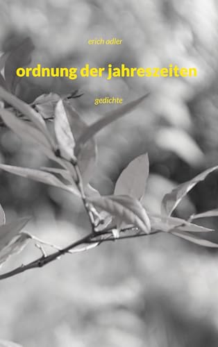 ordnung der jahreszeiten: gedichte