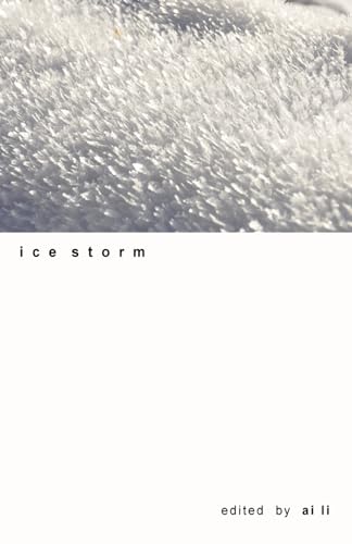 ice storm (gembun anthologies, Band 11)