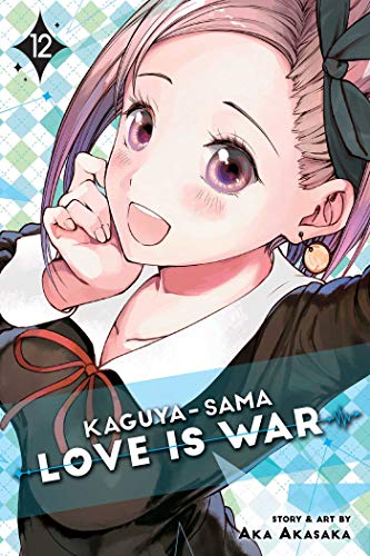 Kaguya-sama: Love is War, Vol. 12 (KAGUYA SAMA LOVE IS WAR GN, Band 12) Kaguya-sama: Love is War, Vol. 12 (KAGUYA SAMA LOVE IS WAR GN, Band 12) von Simon & Schuster